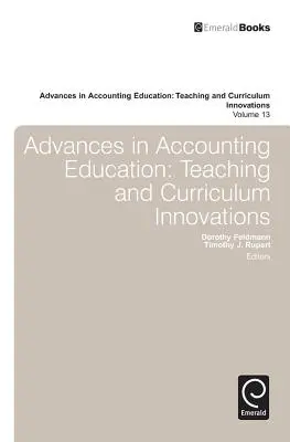 I progressi dell'educazione contabile: Innovazioni nell'insegnamento e nel curriculum - Advances in Accounting Education: Teaching and Curriculum Innovations