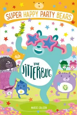 Gli orsi della festa superfelici: Il Jitterbug - Super Happy Party Bears: The Jitterbug