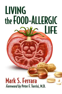 Vivere una vita allergica al cibo - Living the Food-Allergic Life
