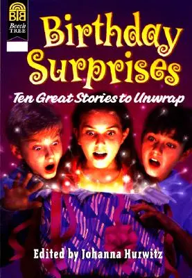 Sorprese di compleanno: Dieci grandi storie da scartare - Birthday Surprises: Ten Great Stories to Unwrap