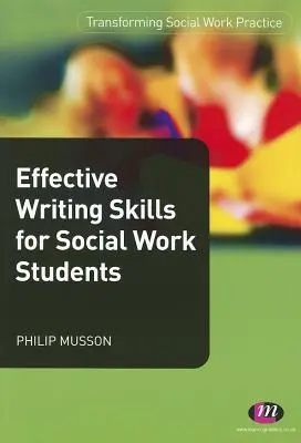 Abilità di scrittura efficace per studenti di servizio sociale - Effective Writing Skills for Social Work Students