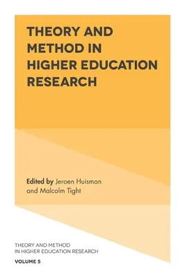Teoria e metodo nella ricerca sull'istruzione superiore - Theory and Method in Higher Education Research