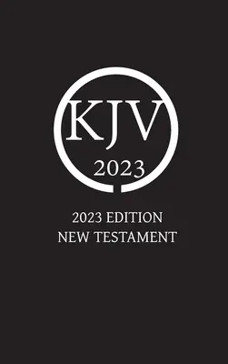 Versione di Re Giacomo Edizione 2023 del Nuovo Testamento - King James Version 2023 Edition New Testament