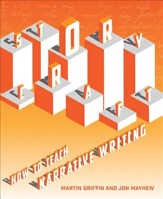 Storycraft: Come insegnare la scrittura narrativa - Storycraft: How to Teach Narrative Writing