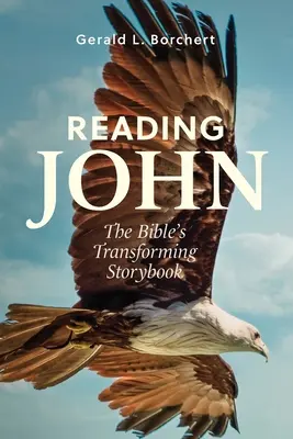 Leggere Giovanni: il libro di racconti della Bibbia che trasforma - Reading John: The Bible's Transforming Storybook