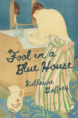 Stupido in una casa blu - Fool in a Blue House