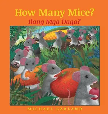 Quanti topi? / Edizione tagalog: Libri per bambini Babl in tagalog e inglese - How Many Mice? / Tagalog Edition: Babl Children's Books in Tagalog and English