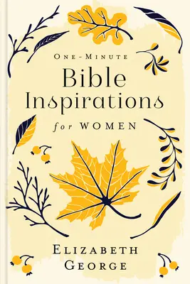 Ispirazioni bibliche di un minuto per le donne - One-Minute Bible Inspirations for Women
