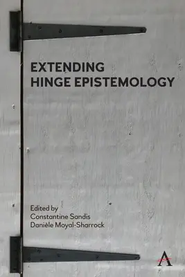 Estendere l'epistemologia della cerniera - Extending Hinge Epistemology
