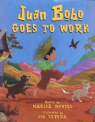 Juan Bobo va al lavoro: Un racconto popolare portoricano - Juan Bobo Goes to Work: A Puerto Rican Folk Tale