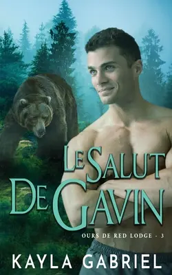 Il saluto di Gavin - Le Salut de Gavin