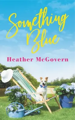 Qualcosa di blu: Include una novella bonus - Something Blue: Includes a Bonus Novella