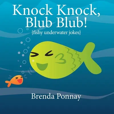 Toc Toc, Blub Blub! - Knock Knock, Blub Blub!