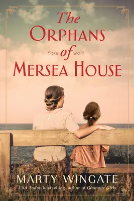 Gli orfani di Mersea House - The Orphans of Mersea House