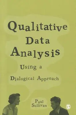 Analisi dei dati qualitativi: Usare un approccio dialogico - Qualitative Data Analysis: Using a Dialogical Approach