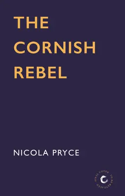 Il ribelle della Cornovaglia: Volume 5 - The Cornish Rebel: Volume 5