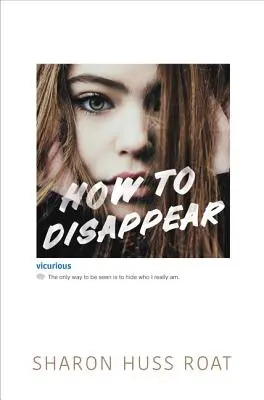 Come scomparire - How to Disappear
