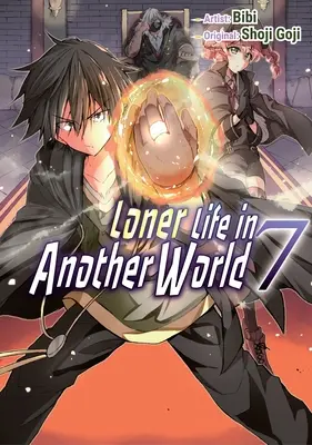 Vita solitaria in un altro mondo Vol. 7 (Manga) - Loner Life in Another World Vol. 7 (Manga)