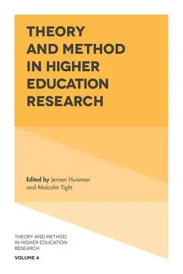 Teoria e metodo nella ricerca sull'istruzione superiore - Theory and Method in Higher Education Research
