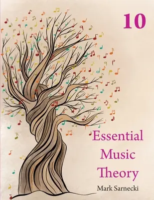 Teoria musicale essenziale Livello 10 - Essential Music Theory Level 10