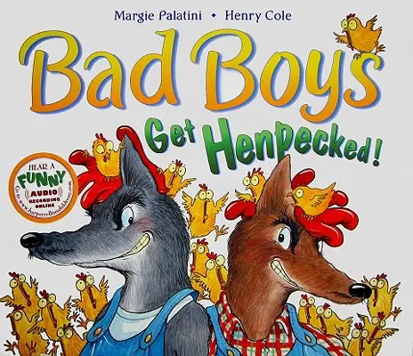 I cattivi ragazzi vengono presi in giro! - Bad Boys Get Henpecked!