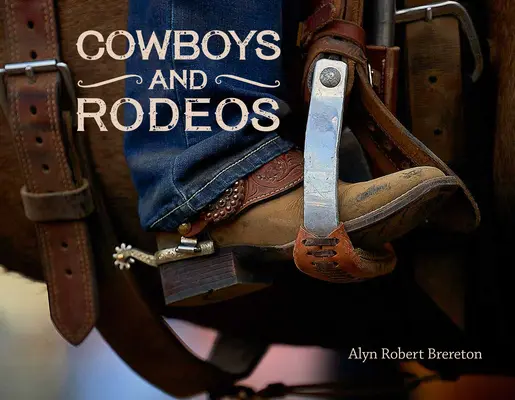 Cowboy e rodei - Cowboys and Rodeos