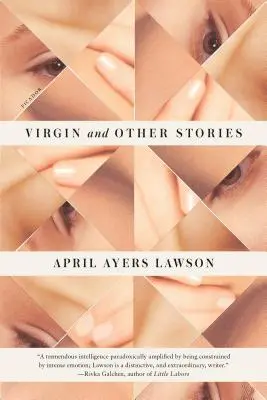 Vergine e altre storie - Virgin and Other Stories