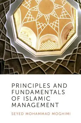 Principi e fondamenti della gestione islamica - Principles and Fundamentals of Islamic Management