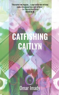 Pescare Caitlyn - Catfishing Caitlyn