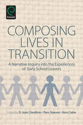 Comporre vite in transizione: Un'indagine narrativa sulle esperienze dei giovani che abbandonano la scuola - Composing Lives in Transition: A Narrative Inquiry Into the Experiences of Early School Leavers