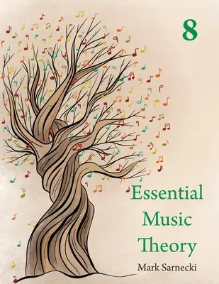 Teoria musicale essenziale Livello 8 - Essential Music Theory Level 8