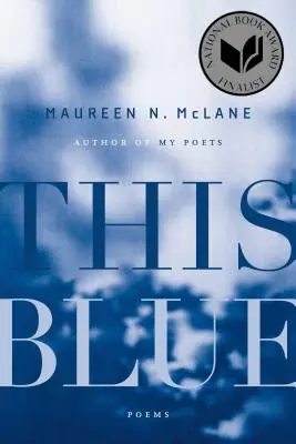 Questo blu: Poesie - This Blue: Poems