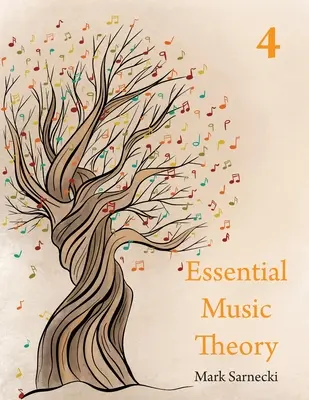 Teoria musicale essenziale Livello 4 - Essential Music Theory Level 4