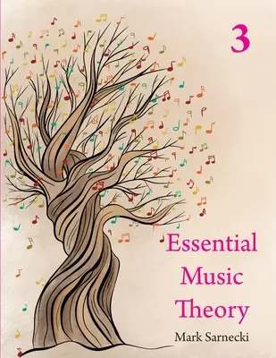Teoria musicale essenziale Livello 3 - Essential Music Theory Level 3