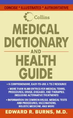 Dizionario medico e guida alla salute Collins - Collins Medical Dictionary and Health Guide