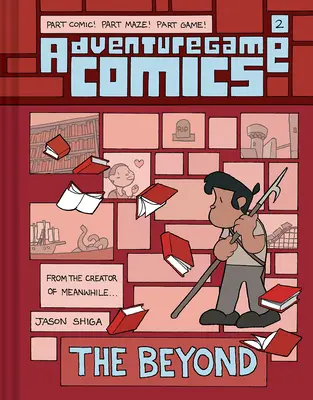 Adventuregame Comics: L'Oltre (Libro 2) - Adventuregame Comics: The Beyond (Book 2)