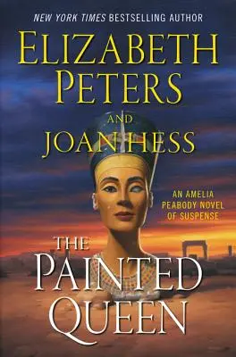 La regina dipinta: Un romanzo di suspense di Amelia Peabody - The Painted Queen: An Amelia Peabody Novel of Suspense