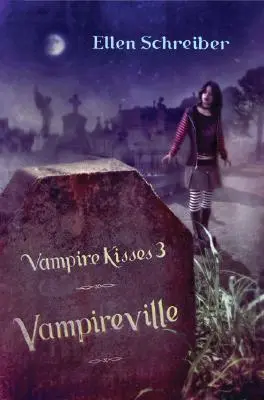 Baci di vampiro 3: Vampireville - Vampire Kisses 3: Vampireville