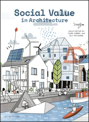Il valore sociale dell'architettura - Social Value in Architecture