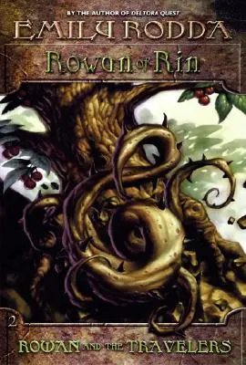 Rowan of Rin #2: Rowan e i viaggiatori - Rowan of Rin #2: Rowan and the Travelers