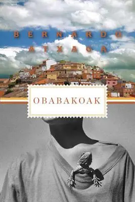 Obabakoak: Storie di un villaggio - Obabakoak: Stories from a Village