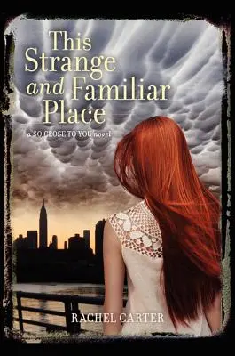 Questo luogo strano e familiare - This Strange and Familiar Place