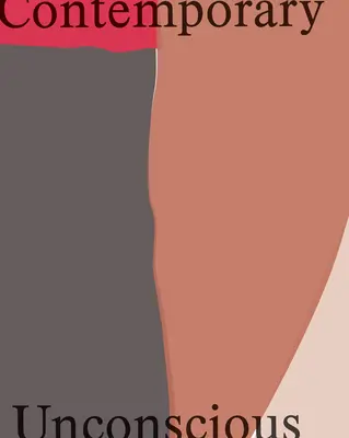 Contemporaneo / Inconscio - Contemporary / Unconscious