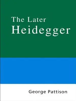 Guida filosofica Routledge all'ultimo Heidegger - Routledge Philosophy Guidebook to the Later Heidegger