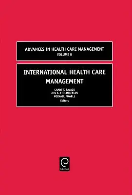 Gestione internazionale dell'assistenza sanitaria - International Health Care Management