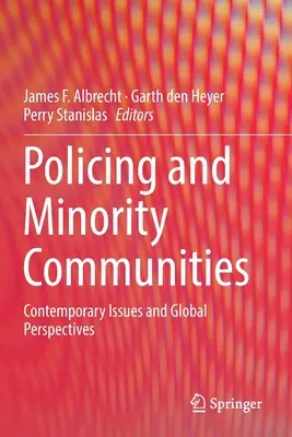 Polizia e comunità di minoranza: Questioni contemporanee e prospettive globali - Policing and Minority Communities: Contemporary Issues and Global Perspectives