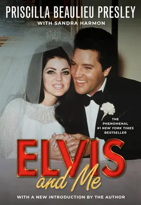 Elvis e io: La vera storia dell'amore tra Priscilla Presley e il re del rock n' roll - Elvis and Me: The True Story of the Love Between Priscilla Presley and the King of Rock N' Roll