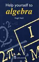 Guida all'algebra 1a. Edizione - Help Yourself to Algebra 1st. Edition