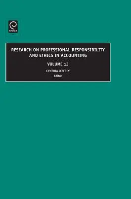 Ricerca sulla responsabilità professionale e sull'etica contabile - Research on Professional Responsibility and Ethics in Accounting
