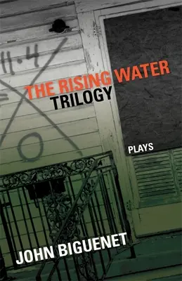 La trilogia dell'acqua che sale: Opere teatrali - The Rising Water Trilogy: Plays